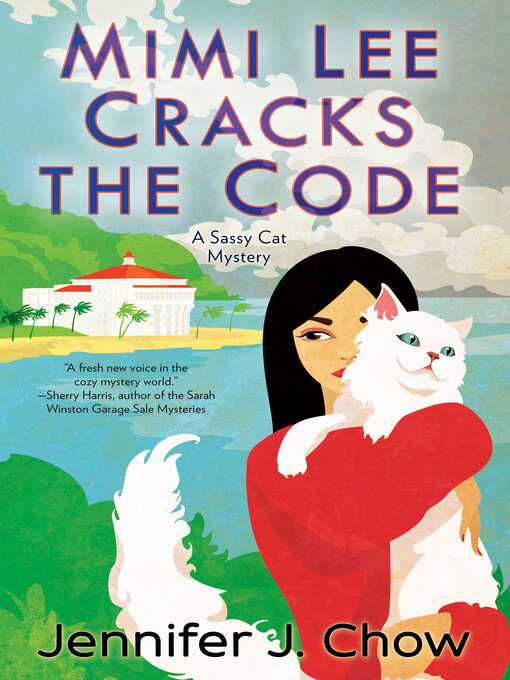 Title details for Mimi Lee Cracks the Code by Jennifer J. Chow - Wait list